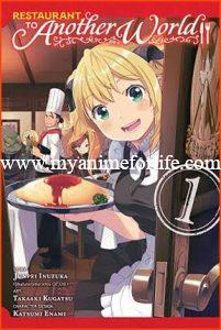 Yen Press Releases Manga Series Restaurant To Another World