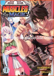 Seven Seas Acquire License Of Manga and Novel Series MUSCLES ARE BETTER THAN MAGIC!