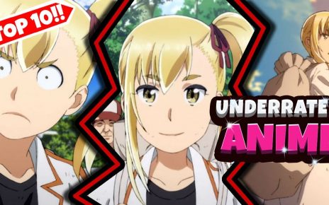 Top 10 Underappreciated Anime - Underrated Anime