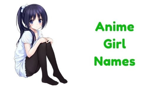 3400 Cute Anime Girl Names With Meaning 2023 Cool Ideas