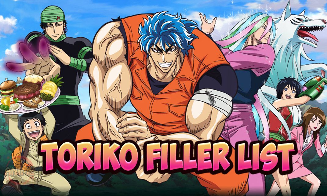 toriko filler list