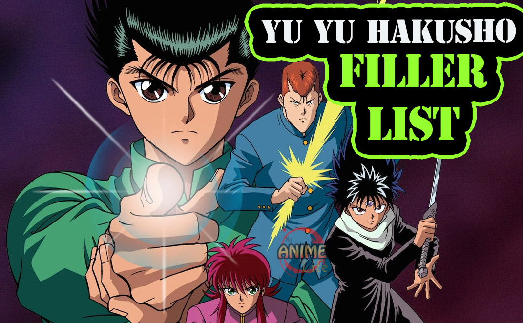 Yu Yu Hakusho Filler List  The Ultimate Anime Filler Guide