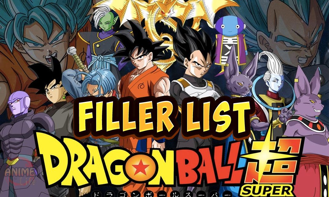 Dragon Ball Super Filler List