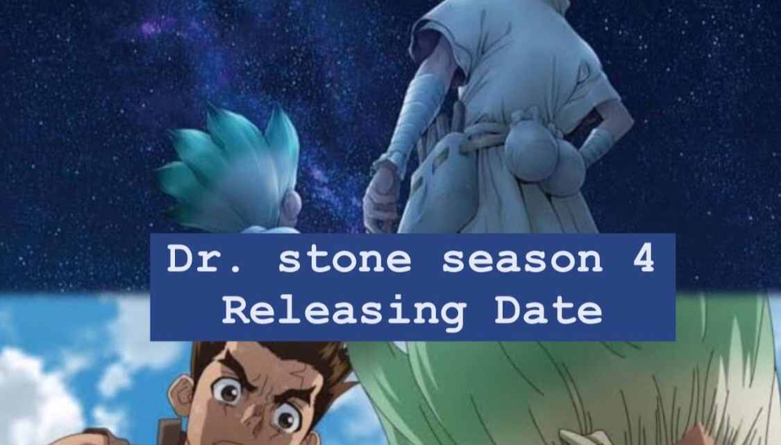 DR. Stone Final Season 4 - Releasing Date