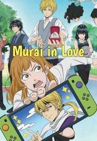 Murai in Love Anime Series Review